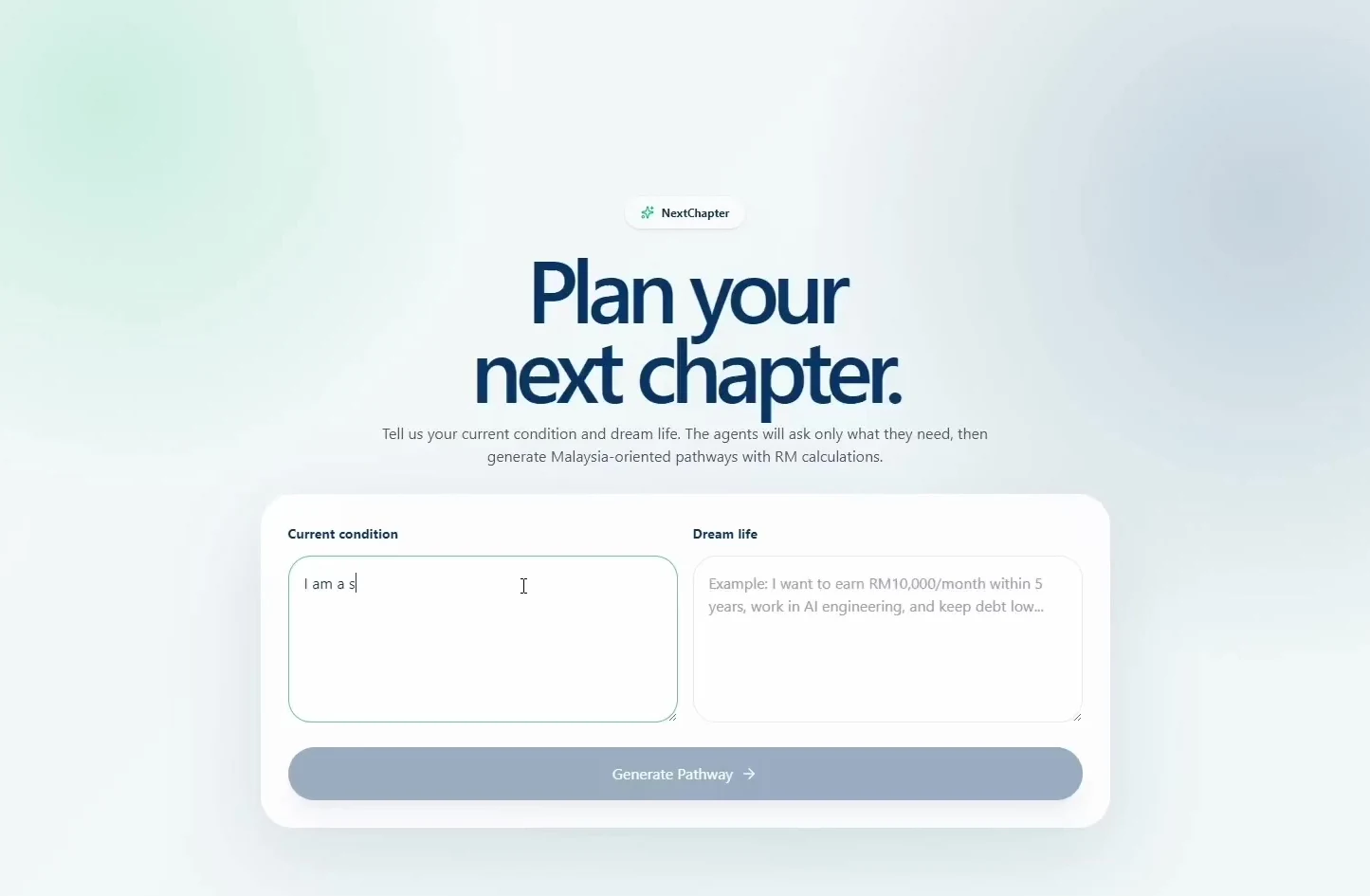 NextChapter planning interface asking for current conditions and future ambitions.
